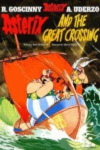 Hachette Children's Book Asterix And The Great Crossing