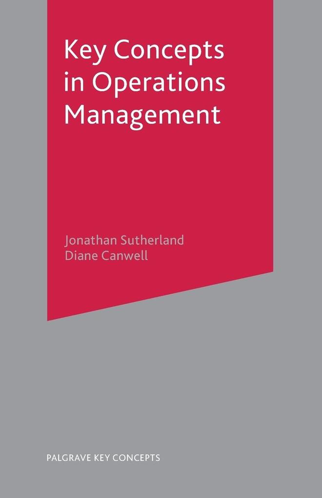 Key Concepts in Operations Management