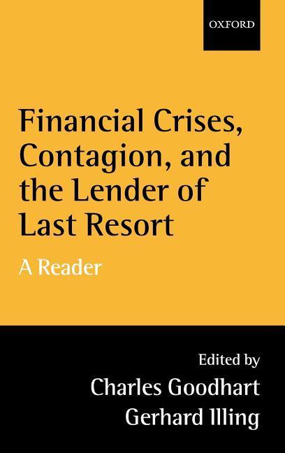 Financial Crises Contagion and the Lender of Last Resort