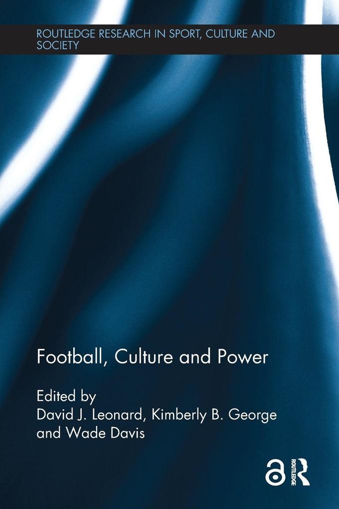 Football Culture and Power
