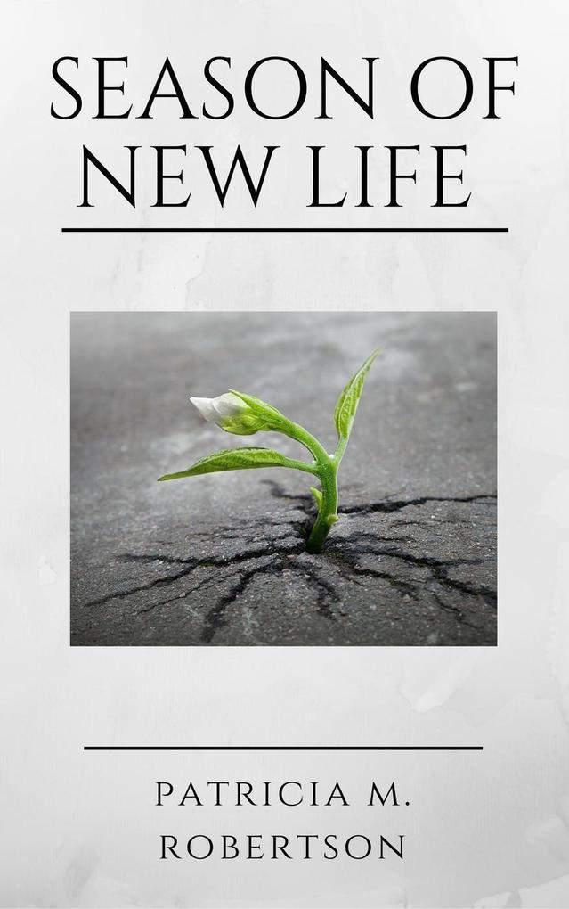 Season of New Life (Seasons of Grace #5)