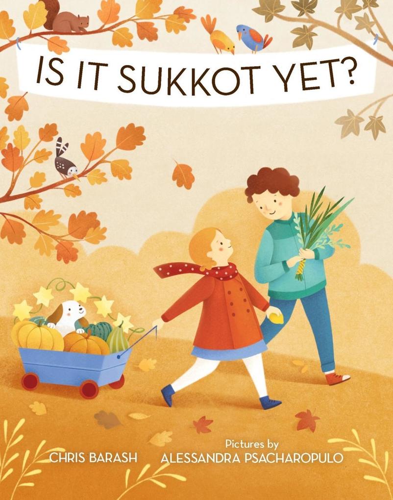 Is It Sukkot Yet?