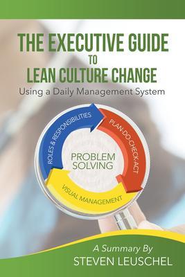 The Executive Guide to Lean Culture Change
