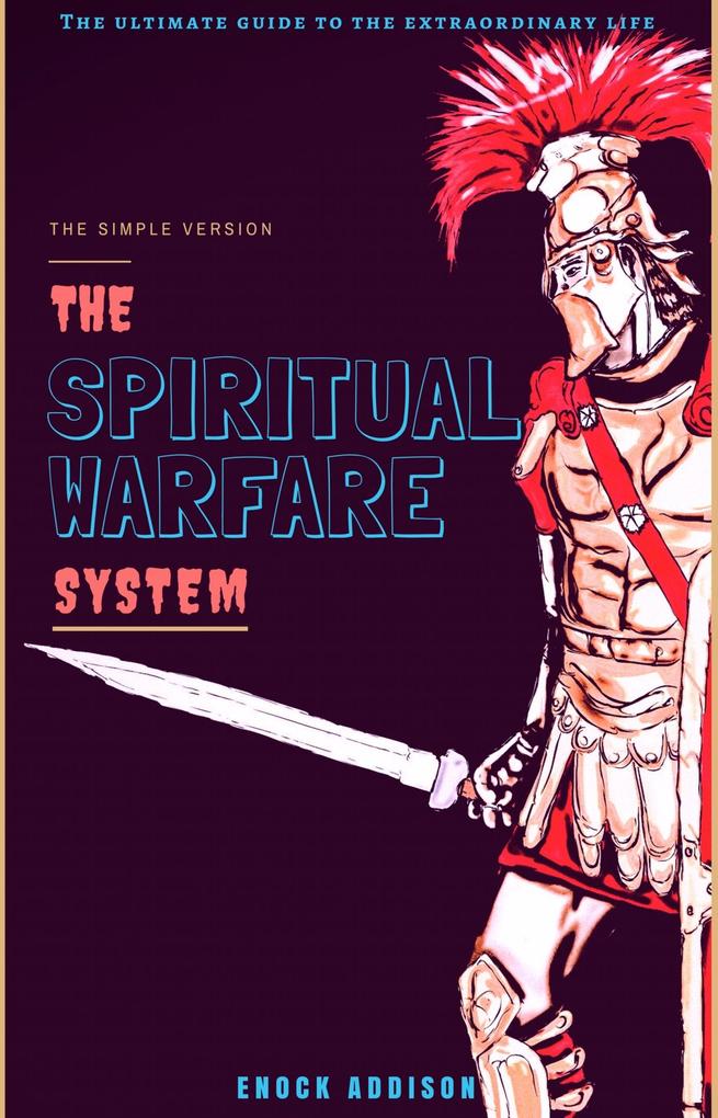 Spiritual Warfare System