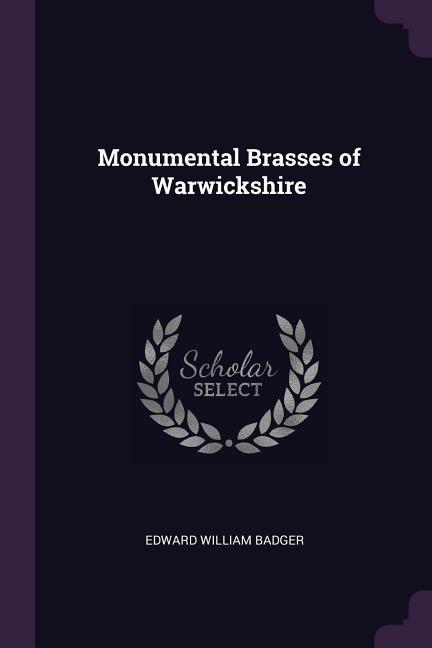 Monumental Brasses of Warwickshire