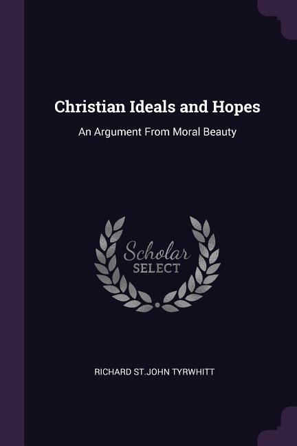 Christian Ideals and Hopes