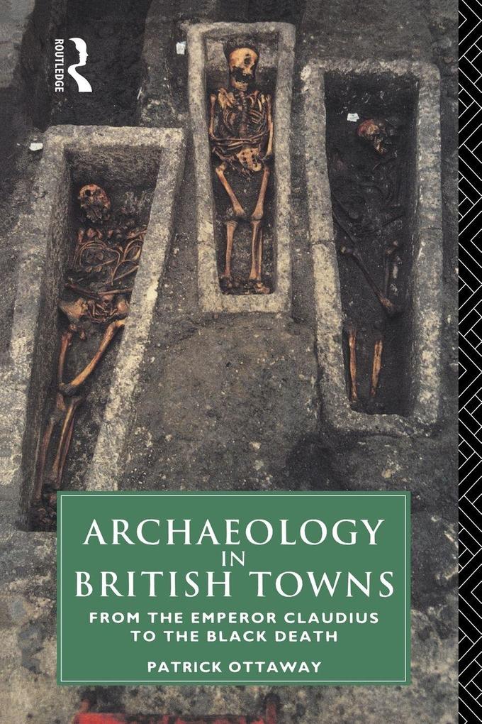 Archaeology in British Towns