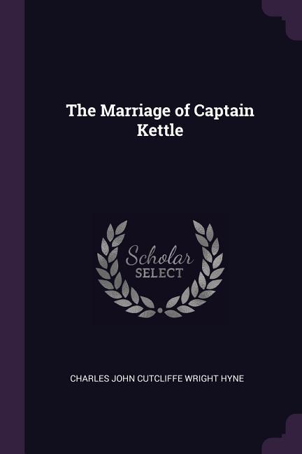 The Marriage of Captain Kettle