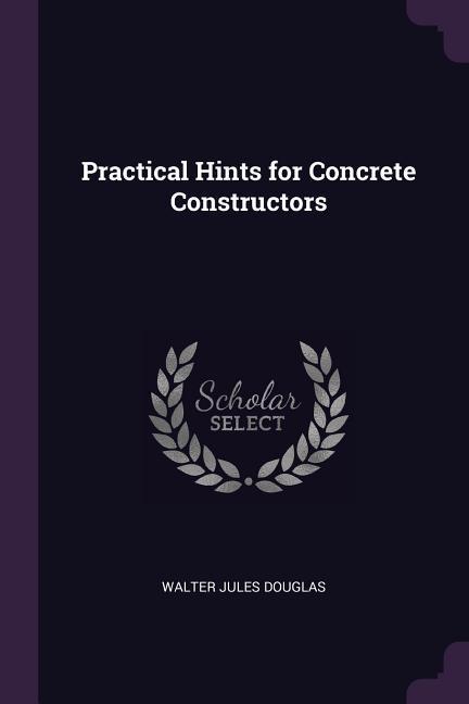 Practical Hints for Concrete Constructors