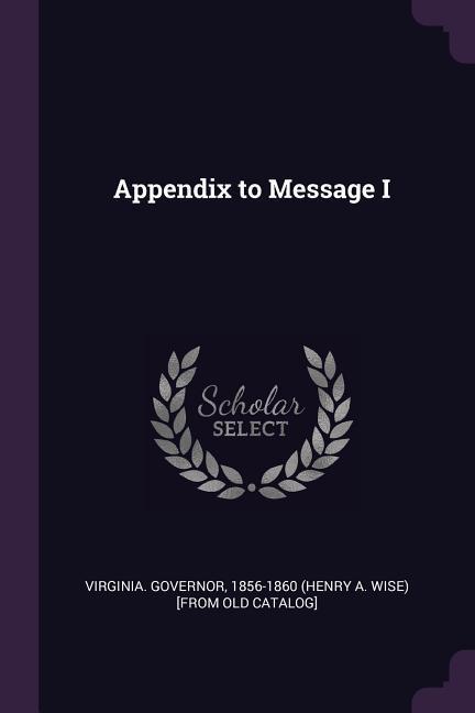 Appendix to Message I