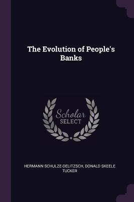 The Evolution of People‘s Banks