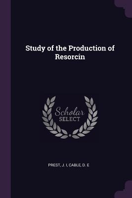 Study of the Production of Resorcin