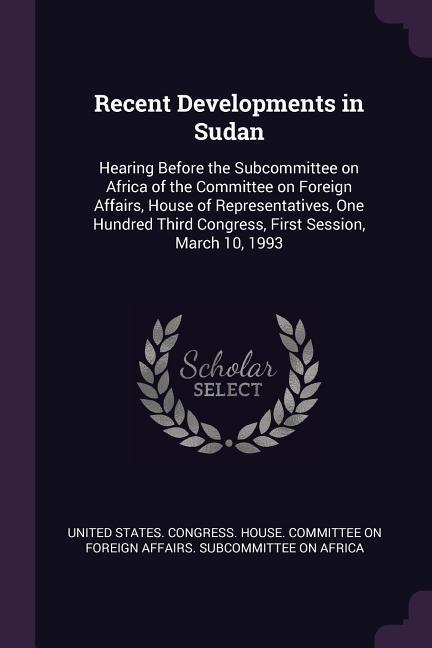Recent Developments in Sudan