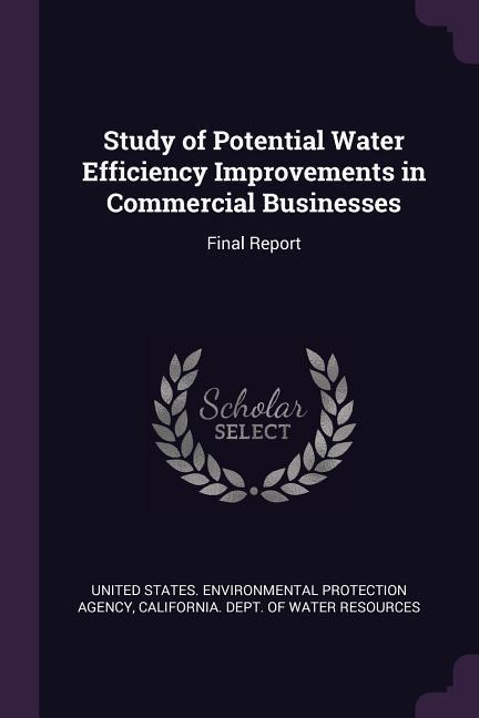 Study of Potential Water Efficiency Improvements in Commercial Businesses
