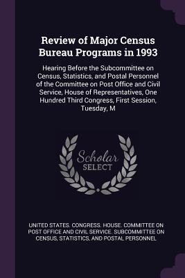 Review of Major Census Bureau Programs in 1993