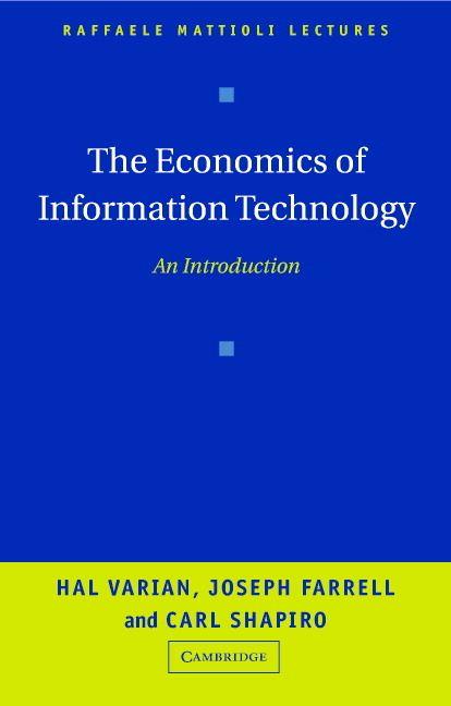 The Economics of Information Technology