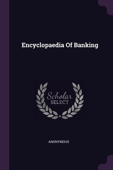 Encyclopaedia Of Banking