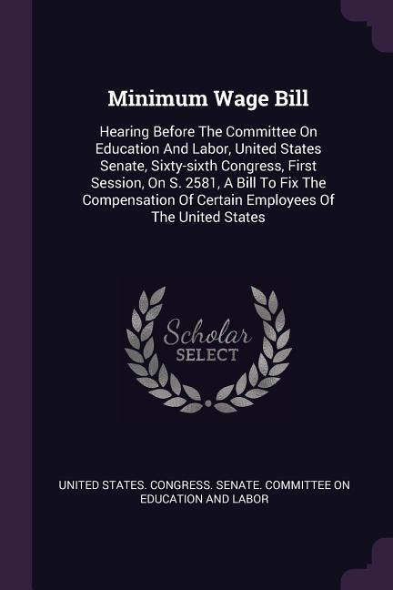 Minimum Wage Bill