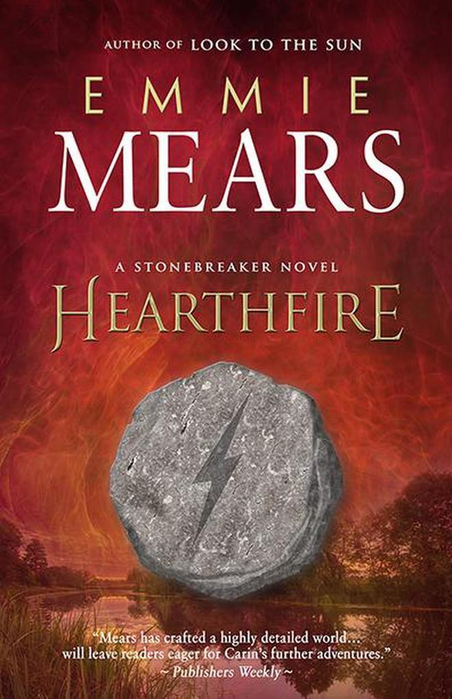 Hearthfire (Stonebreaker #1)