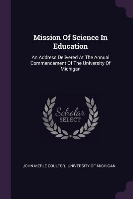 Mission Of Science In Education
