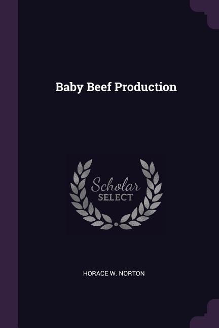 Baby Beef Production