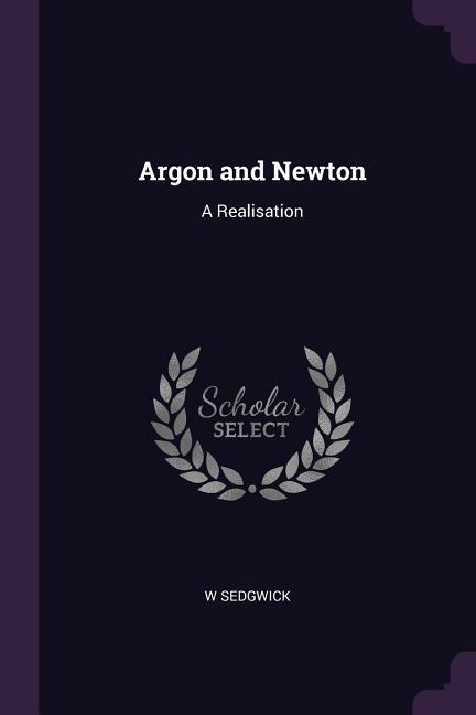 Argon and Newton