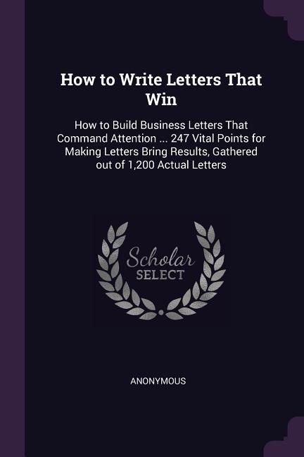 How to Write Letters That Win