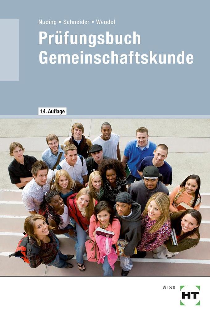 Prüfungsbuch Gemeinschaftskunde - Helmut Nuding/ Bernd Schneider/ Dieter Wendel