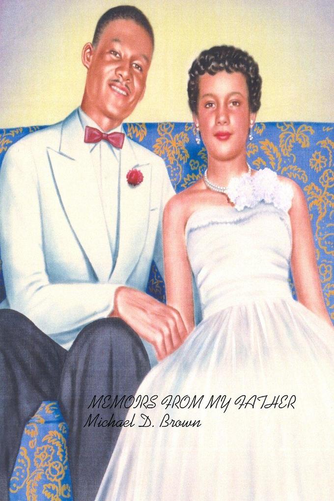 Memoirs from my father