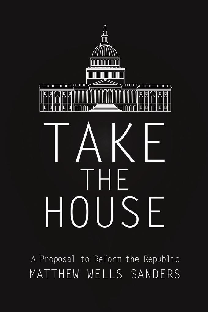 Take the House