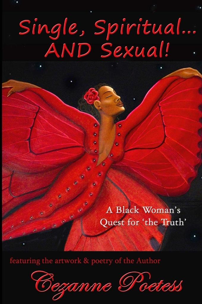 Single Spiritual...AND Sexual!