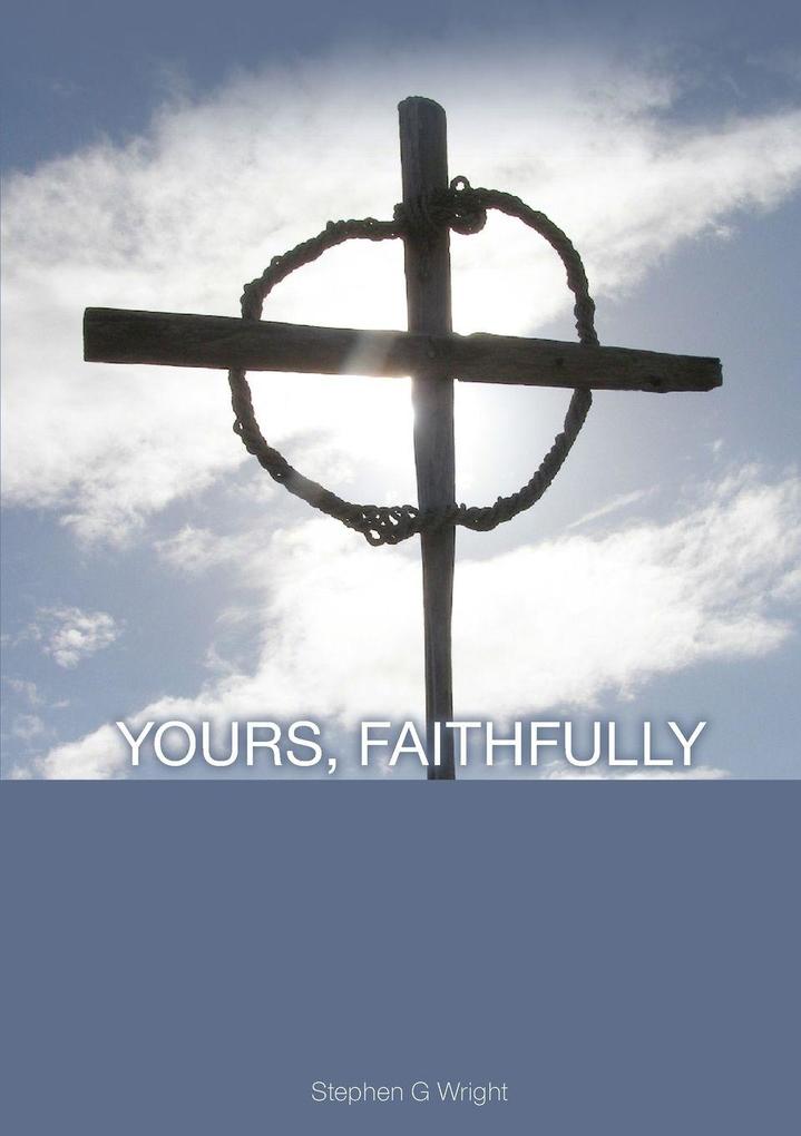 Yours Faithfully