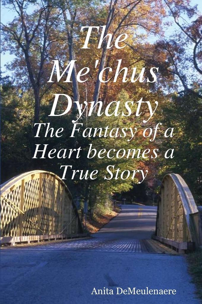 The Me'chus Dynasty