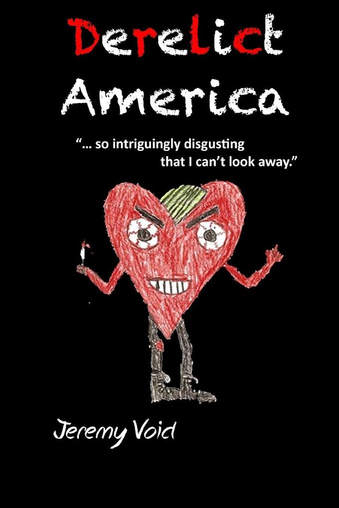 Derelict America 2nd edition