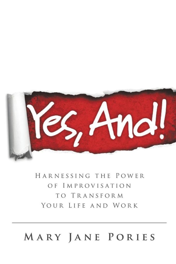 Yes And!