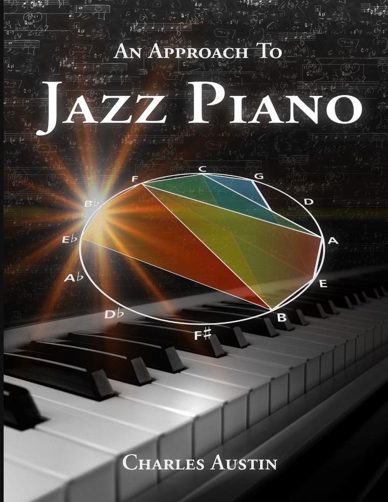 An Approach to Jazz Piano