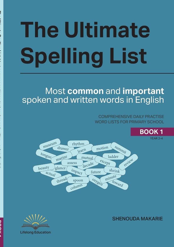 The Ultimate Spelling List (Book 1)