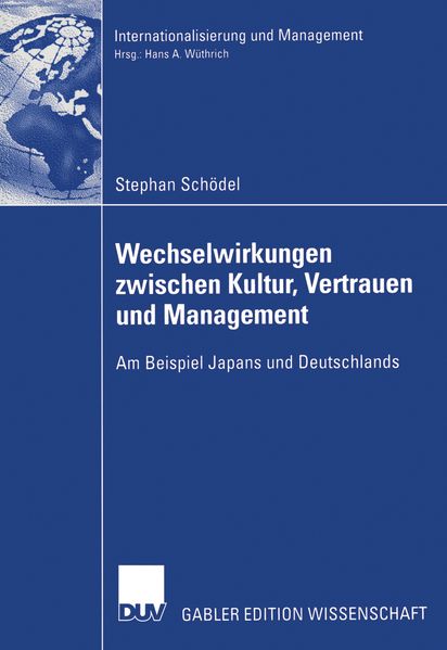 Wechselwirkungen zwischen Kultur Vertrauen und Management