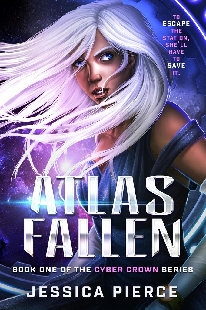 Atlas Fallen (Cyber Crown #1)