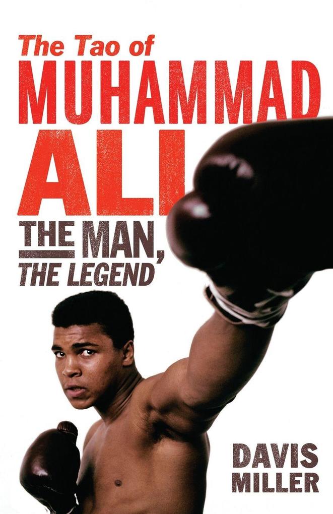 The Tao of Muhammad Ali