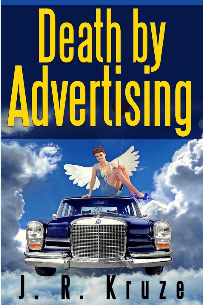 Death By Advertising
