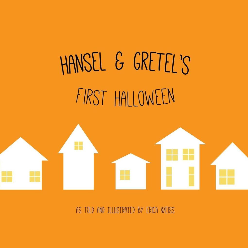 Hansel & Gretel's First Halloween