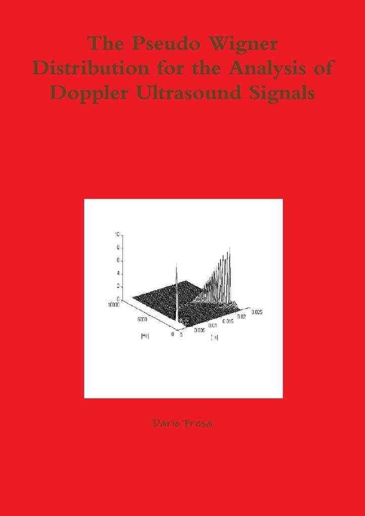 The Pseudo Wigner Distribution for the Analysis of Doppler Ultrasound Signals