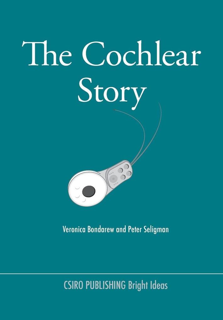 The Cochlear Story