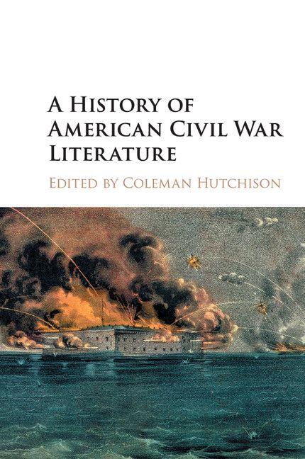 A History of American Civil War Literature