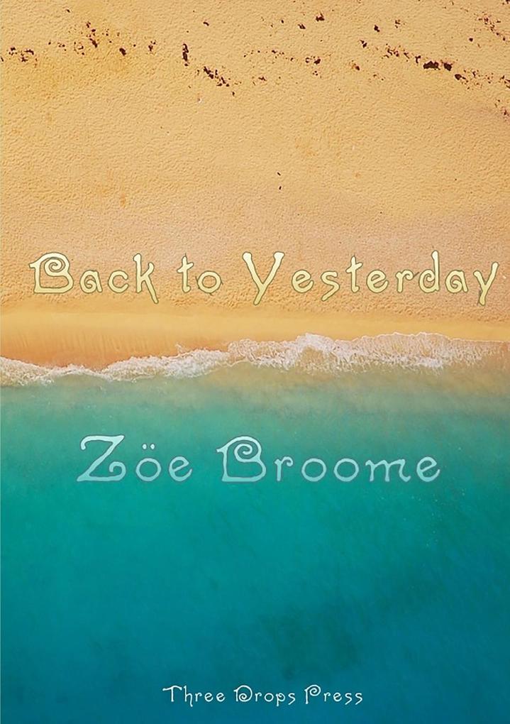 Back to Yesterday
