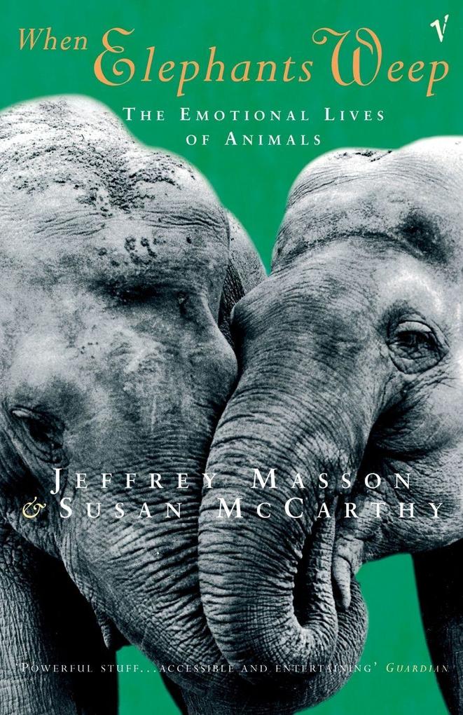 When Elephants Weep
