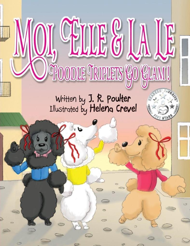 Moi Elle & La Le