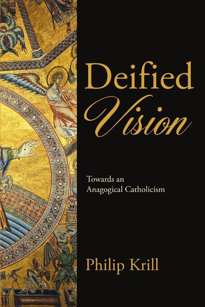 Deified Vision