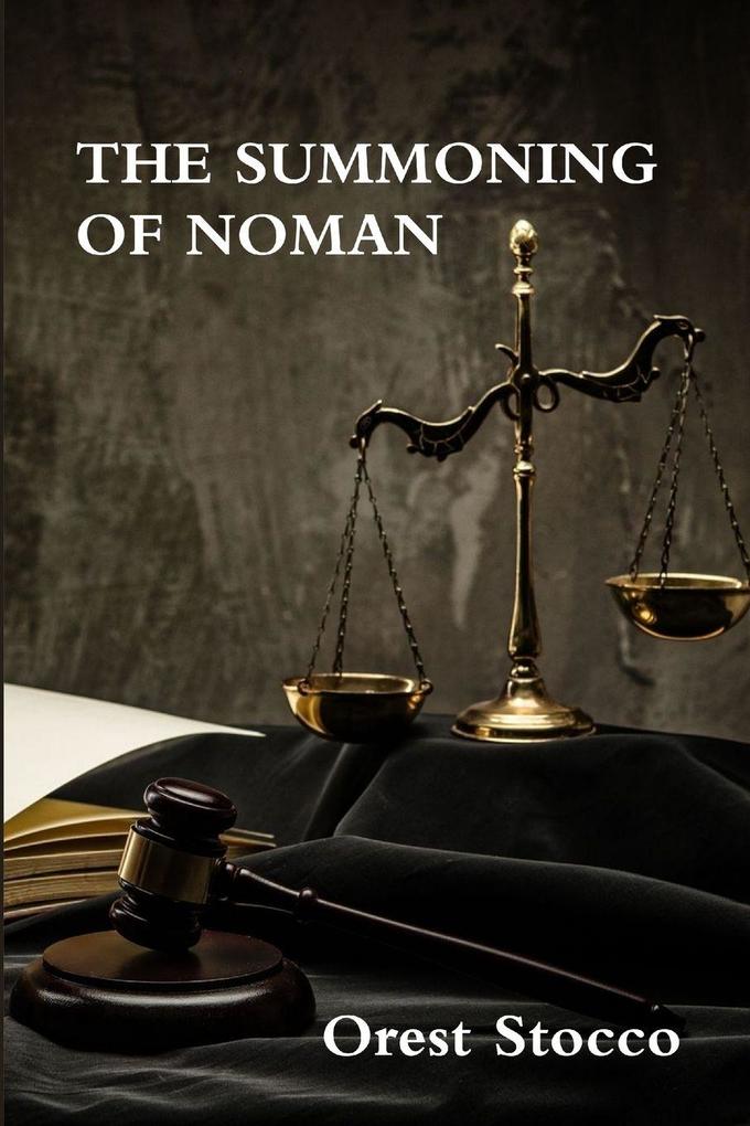THE SUMMONING OF NOMAN